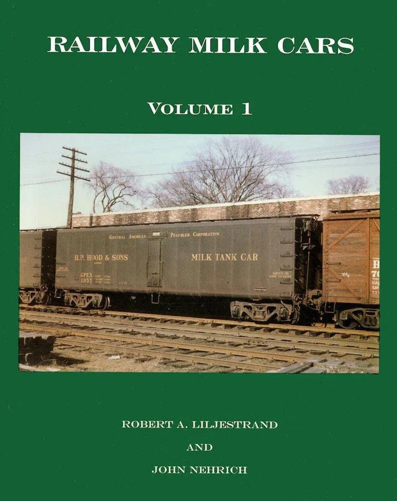 Railway Milk Cars Volume 1