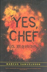 Yes Chef A Memoir Marcus Samuelsson Cooking Bio Book Hardcover Dust Jacket