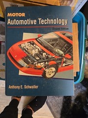 Motor Automotive Technology by Anthony E. Schwaller (1992, Hardcover)
