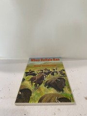 Act Ser.: When Buffalo Ran by Ruth Johnston and George Bird Grinnell (Paperback)
