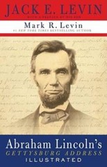 Abraham Lincoln’s Gettysburg Address Illustrated – Hardcover – VERY GOOD