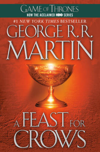 A Feast for Crows (A Song of Ice and Fire, Book 4) – Paperback – GOOD