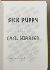 Carl Hiaasen „Sick Puppy” Hardcover Book (2000) First Edition