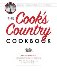 The Cook’s Country Cookbook: Regional and Heirloom Favorites Tested and R – GOOD