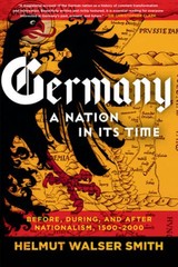 Germany: A Nation in Its Time: Before, During, and After Nationalism, 15 – GOOD