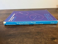 University of Chicago Graduate Problems in Physics with Solutions – J. A. Cronin