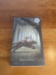 Exceptional mint hardback: The Tiger Rising by Kate DiCamillo 1st Edition 2001