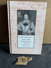 Lord Strange’s Men and Their Plays Manley 2014 Yale University Press
