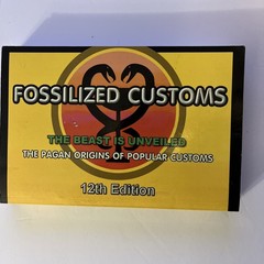 Fossilized Customs 12th Edition : The Beast Is Unveiled by Lew White (2014,…