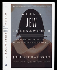 JEO RICHARDSON WHEN A JEW RULES THE WORLD WHAT BIBLE SAYS ABOUT ISRAEL V/G