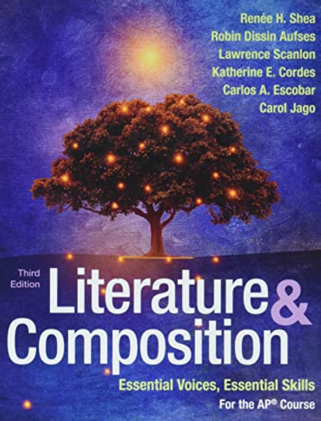 Literature and Composition : Essential Voices, Essential Skills for the AP®…