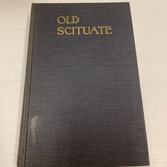 Old Scituate MA 1970 Reprint Of 1921 Publication History DAR Cushing Chap 489C
