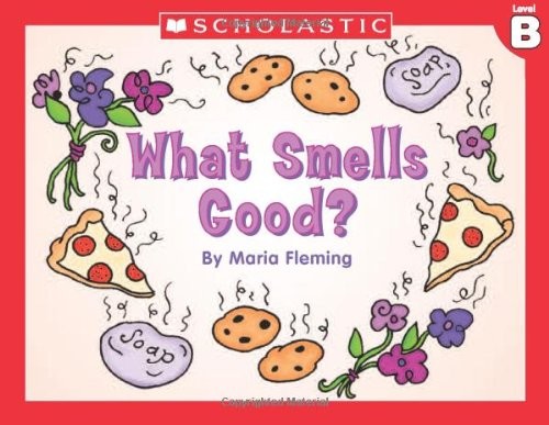 What Smells Good? Maria Fleming