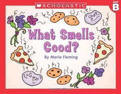 What Smells Good? Maria Fleming