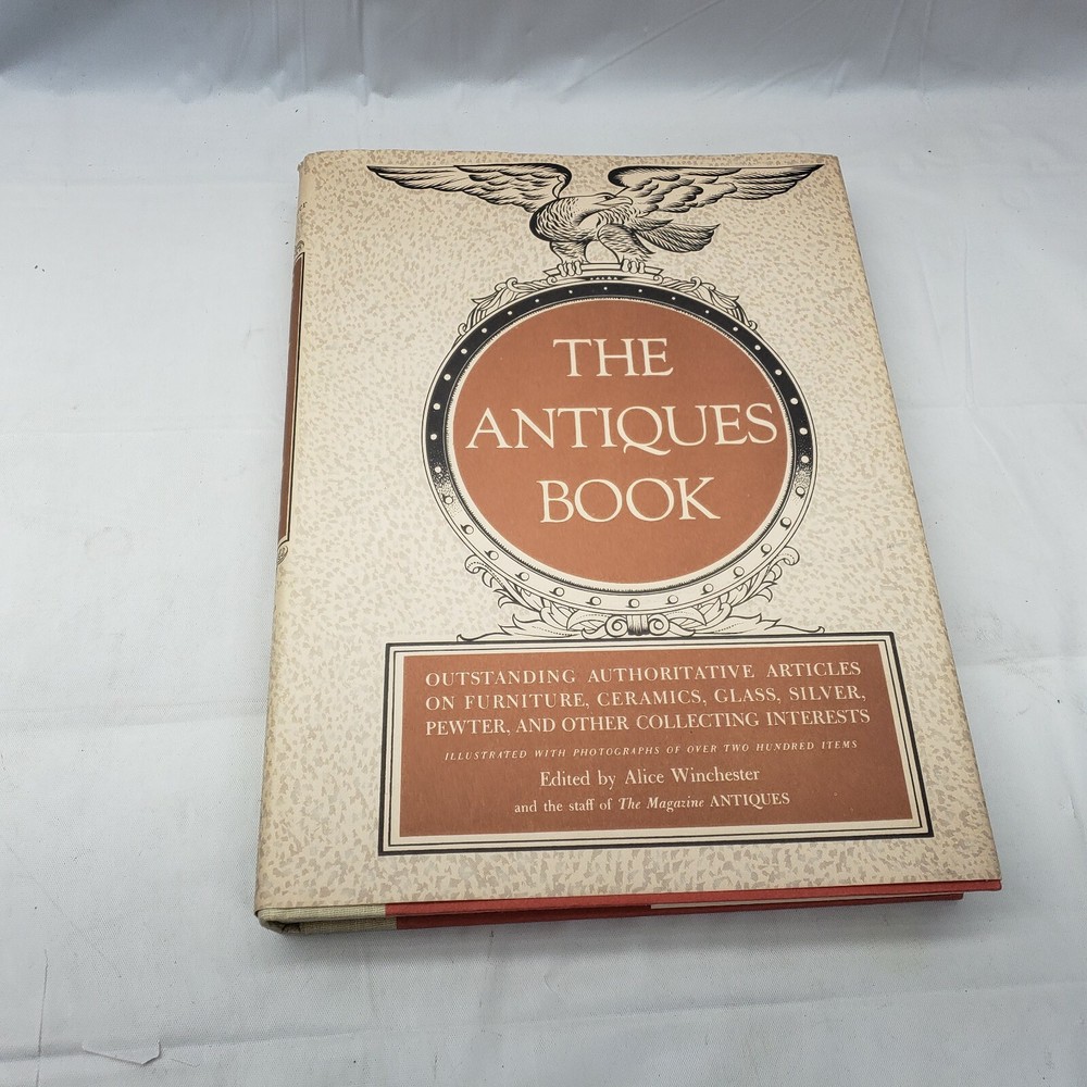 The Antiques Book Furniture Ceramics Glass Silver Pewter HB Alice Winchester top