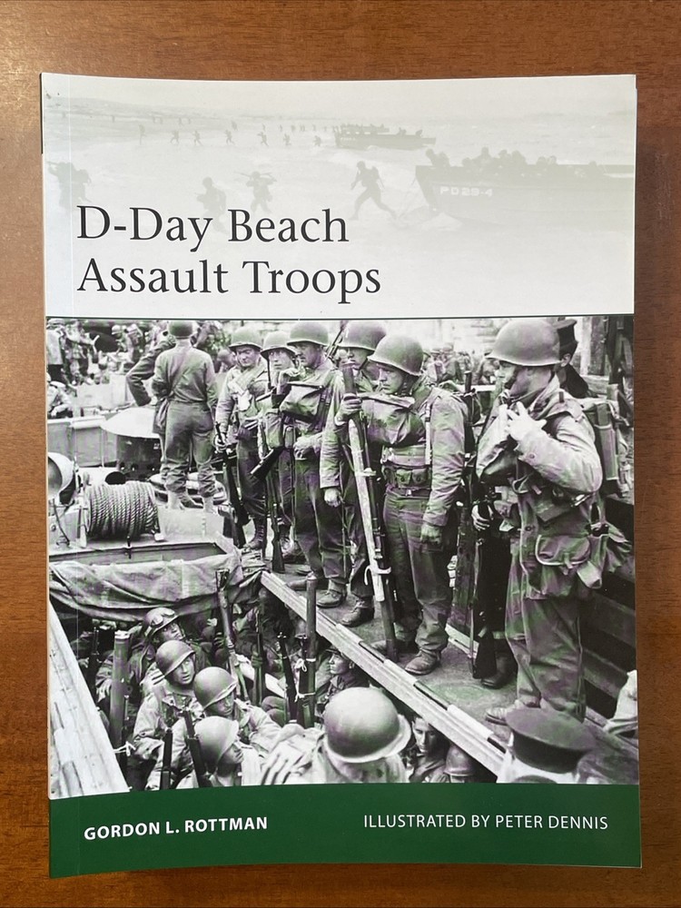D-Day Beach Assault Troops – Osprey Elite Series , #219, 64 Pages, SB
