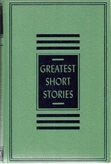 Greatest Short Stories, Voumes I – VI (Complete 6 Volume Set)
