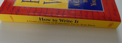 How to Write It: Complete Guide to Everything You’ll Ever Write