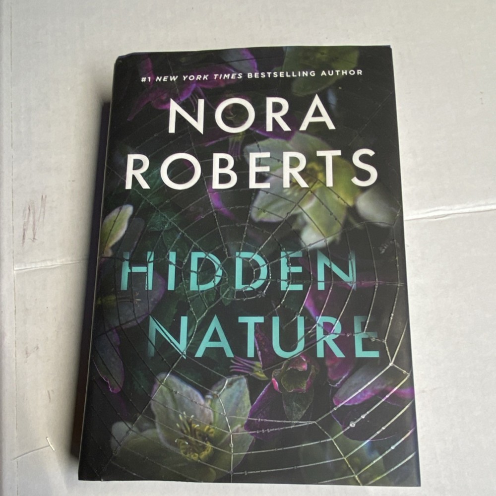 Nora Roberts Hidden Nature Hardcover, St. Martin’s Press Fiction Crime Romance