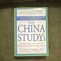 T. Colin Campbell China Study BenBella Books 2004 Nutrition Hardcover