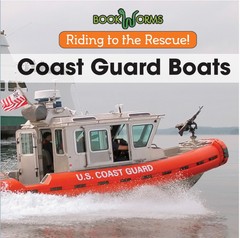Coast Guard Boats (Riding to the Rescue!)