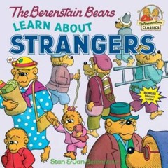 The Berenstain Bears Learn About Strangers – Staple Bound – GOOD