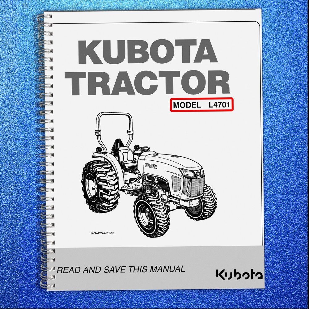KUBOTA L4701 OPERATOR User Manual Operation, Wire-Bound Guidebook
