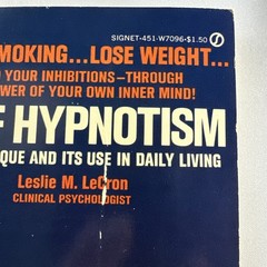 Self Hypnotism: The Technique And Its Use In Daily Living Leslie M. LeCron 1970