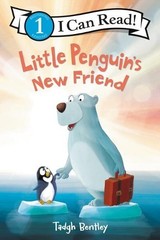 Tadgh Bentley Little Penguin’s New Friend (Hardback)