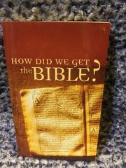 Value Bks.: How Did We Get the Bible? by Tracy Macon Sumner (2009, Trade Paperba