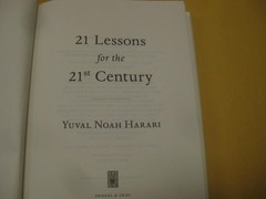 21 Lessons for the 21st Century by Yuval Noah Harari