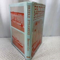 Paddle Steamers Bernard Cox Blandford Press Poole Dorsey 1979 HC DJ 1st Edition