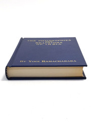 The Philosophies and Religions of India by Yogi Ramacharaka 1930 Hardcover