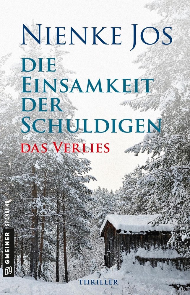 Die Einsamkeit der Schuldigen – Das Verlies Nienke Jos