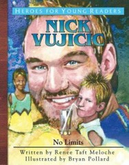 Nick Vujicic : No Limits, Hardcover by Meloche, Renee Taft; Pollard, Bryan (I…