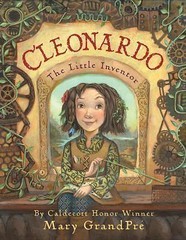 Cleonardo, The Little Inventor – 0439357640, hardcover, Mary GrandPré, new