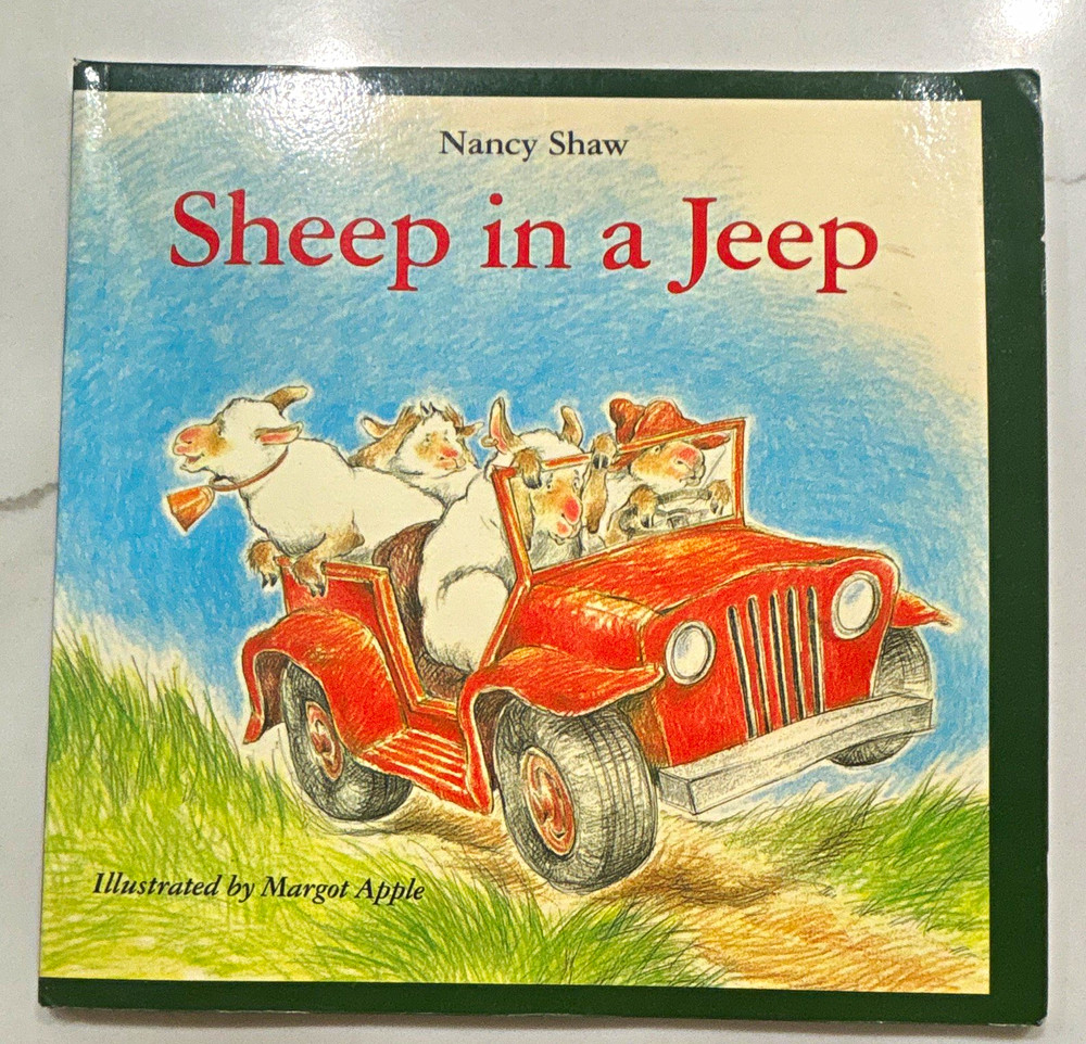 Sheep in a Jeep PB Nancy Shaw Illus Margot Apple Houghton Mifflin 1986