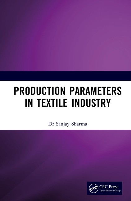 Production Parameters In Textile Industry