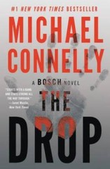 The Drop (A Harry Bosch Novel) – Paperback By Connelly, Michael – VERY GOOD