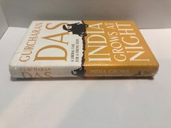 India Grows at Night: A Liberal Case for a Strong State Gurcharan Das Hardcover