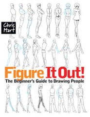Figure It Out! The Beginner’s Guide to Drawing People – Paperback – GOOD