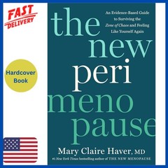 The New Perimenopause by Mary Claire Haver MD The New Perimenopause *Pre-order