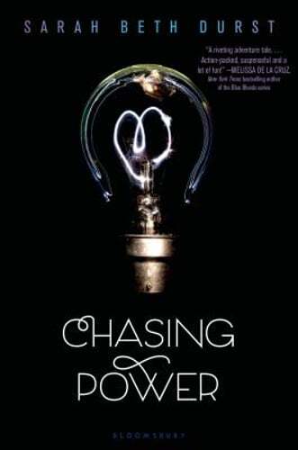 Chasing Power by Sarah Beth Durst: Used