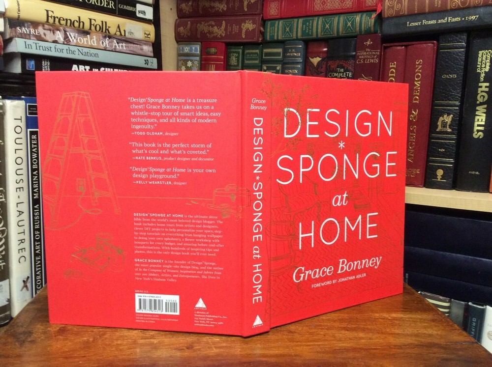 Design*Sponge at Home By Grace Bonney 2011 Hardcover VG