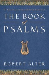 The Book of Psalms: A Translation with Commentary, Alter, Robert Book