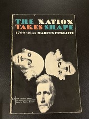 The Chicago History of American Civilization Ser.: Nation Takes Shape 1789-1837