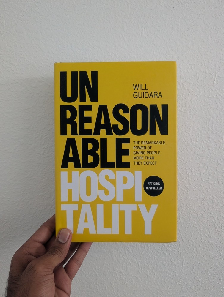 Dont Buy – Unreasonable Hospitality: The Remarkable Power of Giving People More