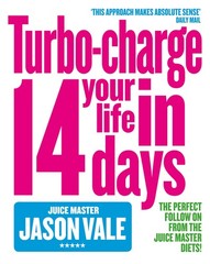 Turbo-Charge Your Life in 14 Days