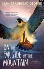 On the Far Side of the Mountain Paperback Jean Craighead George