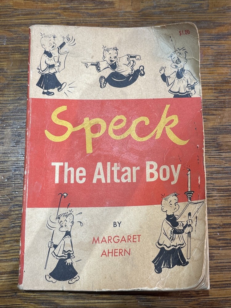Speck The Altar Boy by Margaret Ahern 1958 Staple Bound